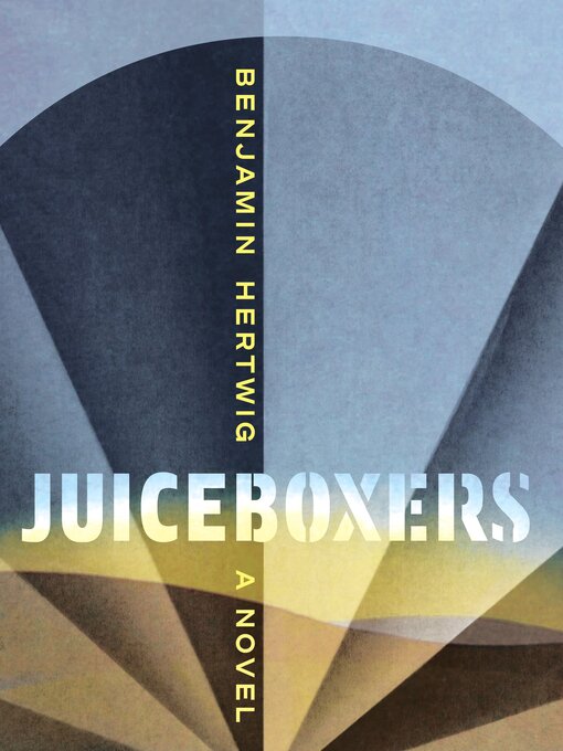 Title details for Juiceboxers by Benjamin Hertwig - Available